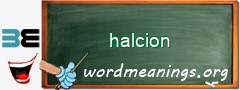 WordMeaning blackboard for halcion